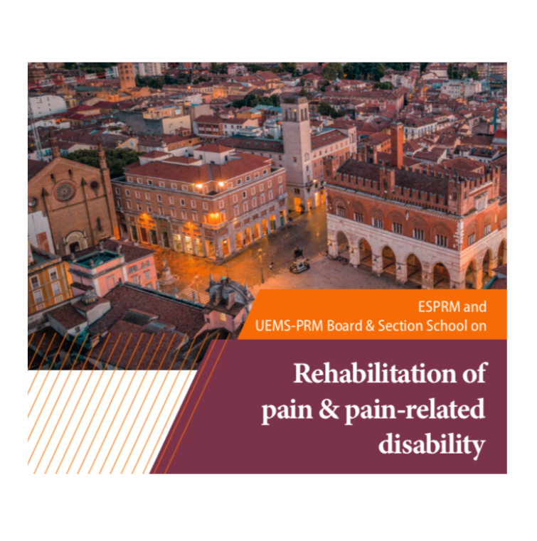 ESPRM UEMS-PRM SCHOOL on Rehabilitation of pain and pain-related disability